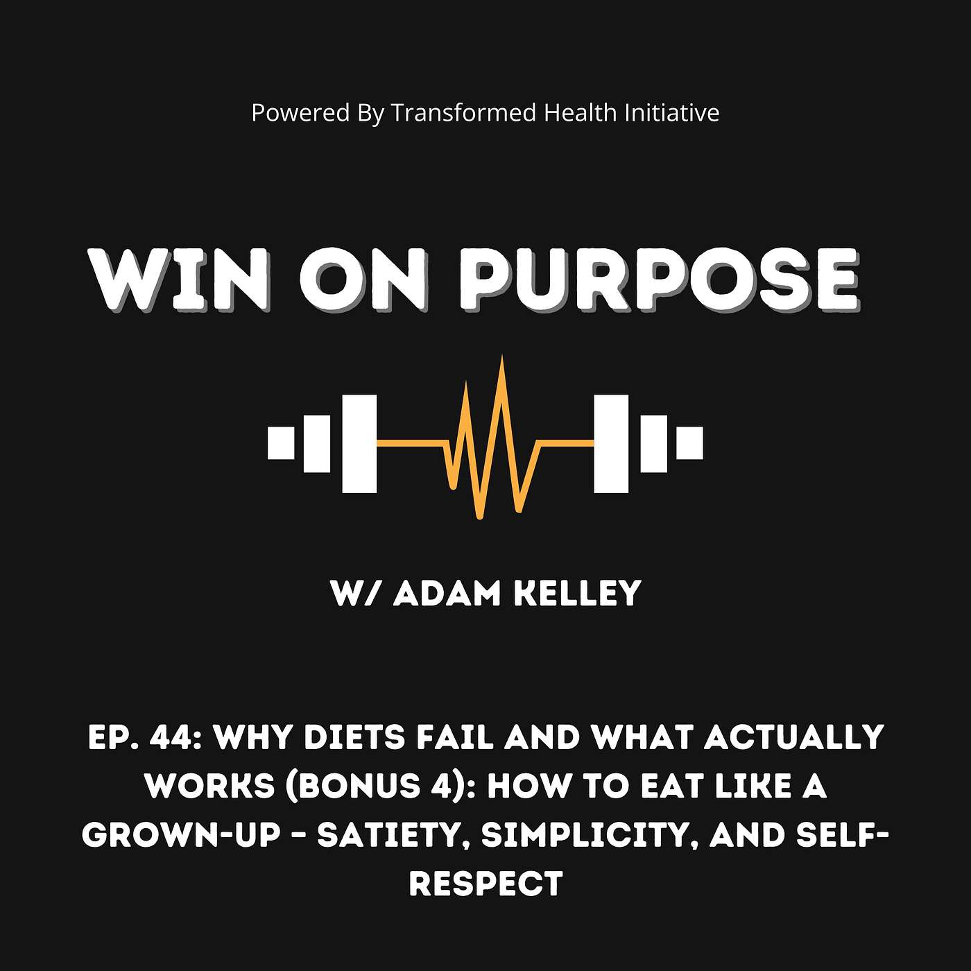 Why Diets Fail and What Actually Works (Bonus 4): How to Eat Like a Grown-Up – Satiety, Simplicity, and Self-Respect Why Diets Fail and What Actually Works (Bonus 4): How to Eat Like a Grown-Up – Satiety, Simplicity, and Self-Respect