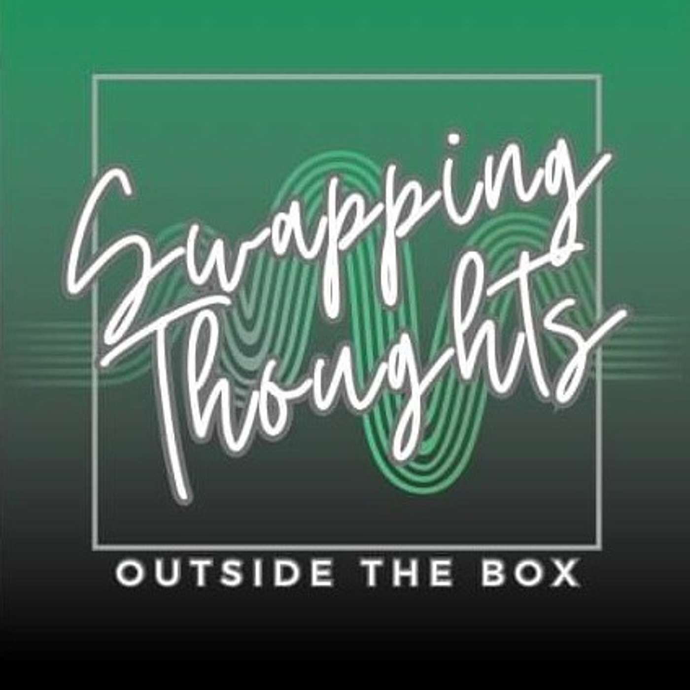 Swapping Thoughts Outside The Box