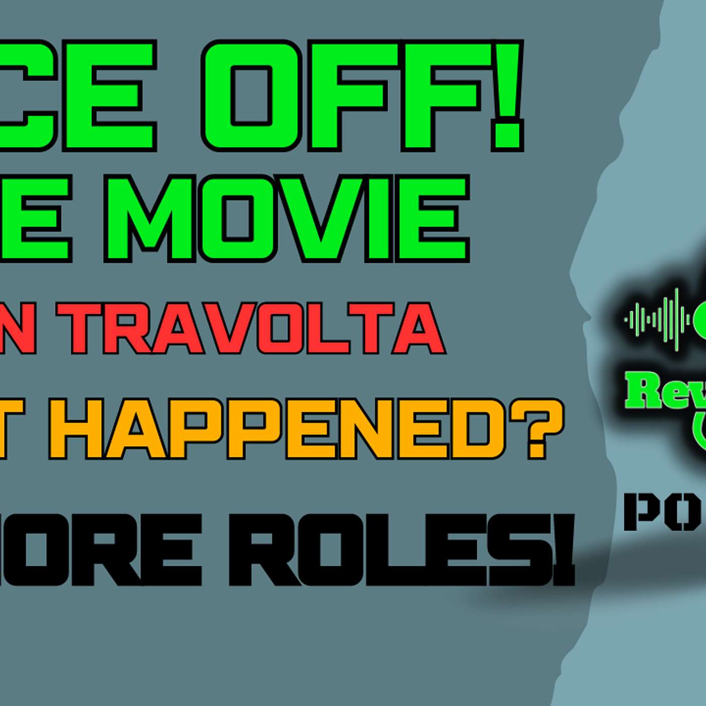 Face off is on Prime! John Travolta! What happened to John Travolta? Face off 2? Vudu is 4 u!