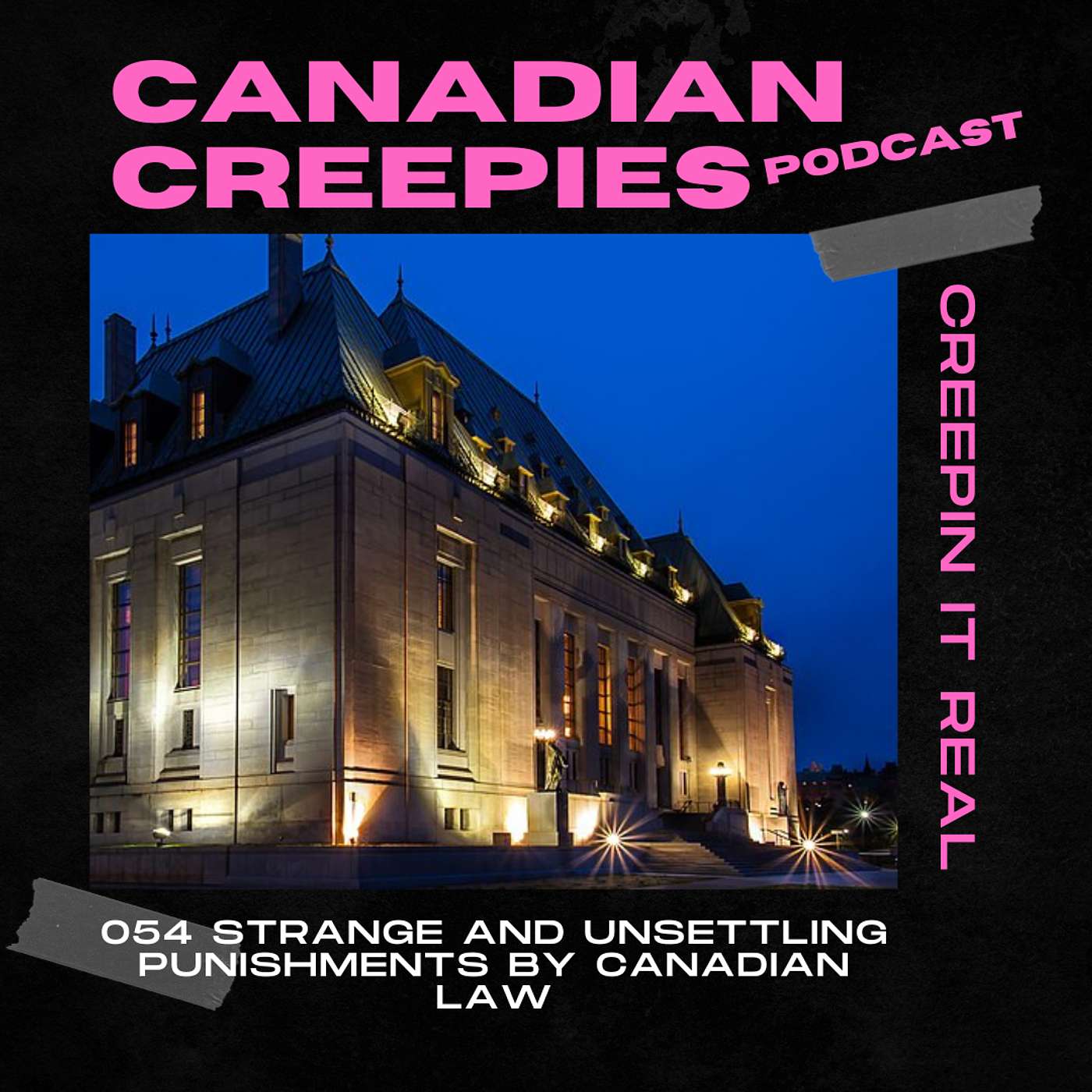 054 Strange and Unsettling Punishments by Canadian Law