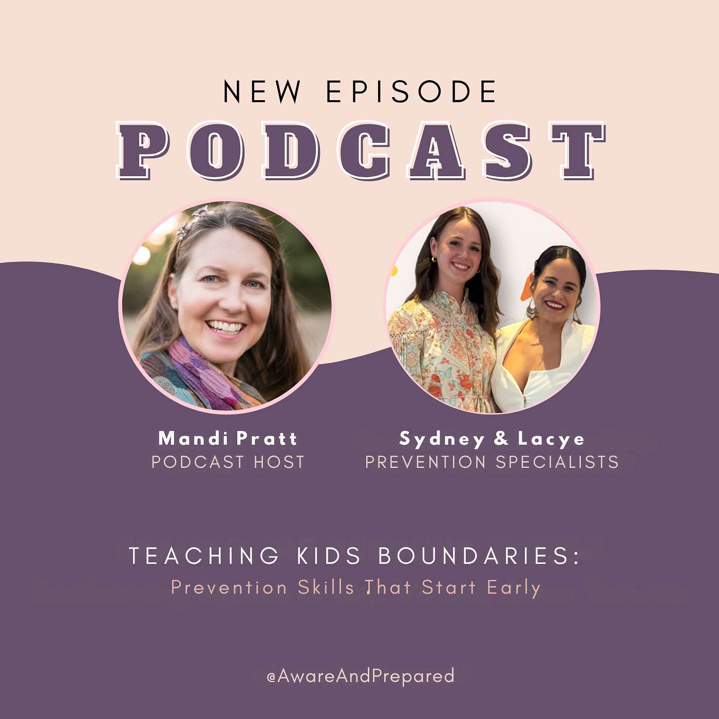 Teaching Kids Boundaries: Prevention Skills That Start Early episode artwork