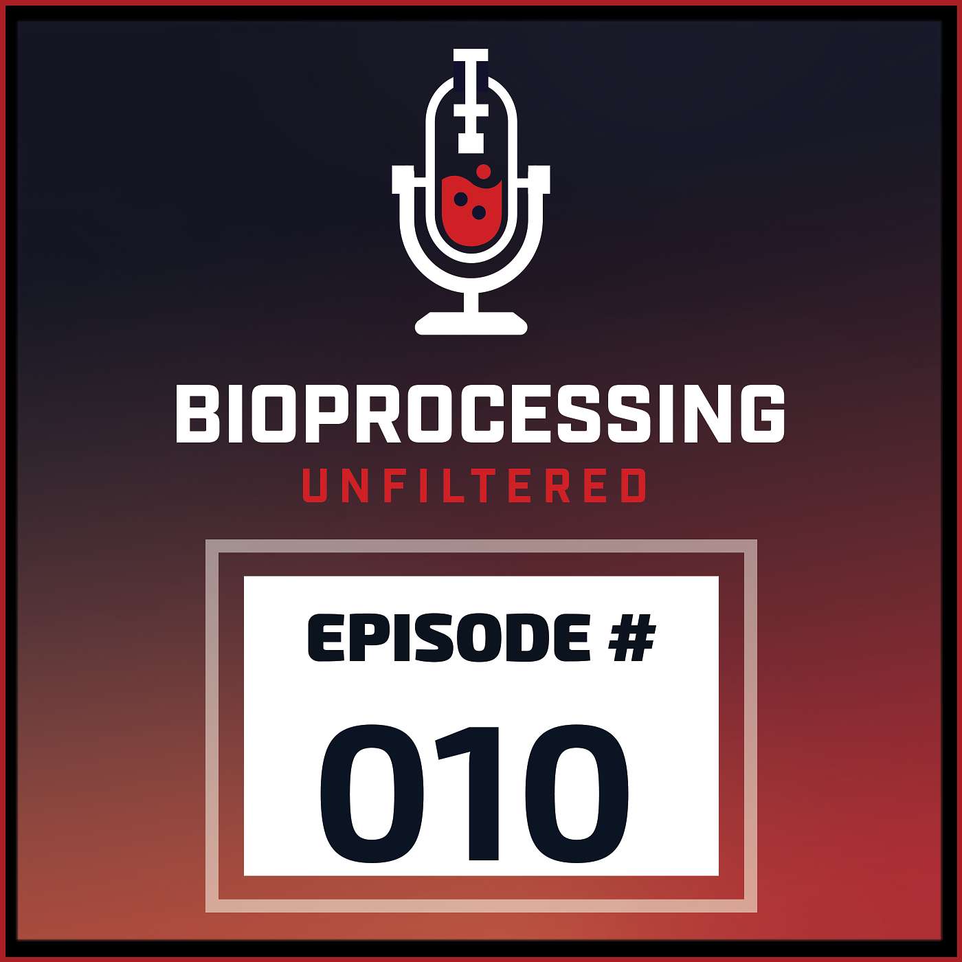 Episode: 10 - Unlocking Smarter Bioprocessing through Better Data Collection, Quality, and Analysis episode artwork