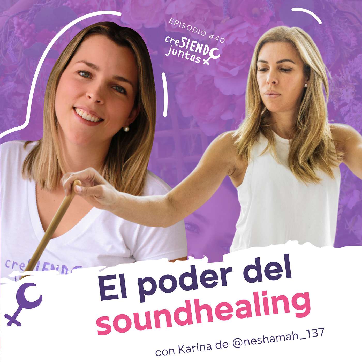 CreSIENDO juntas con Caty Neri