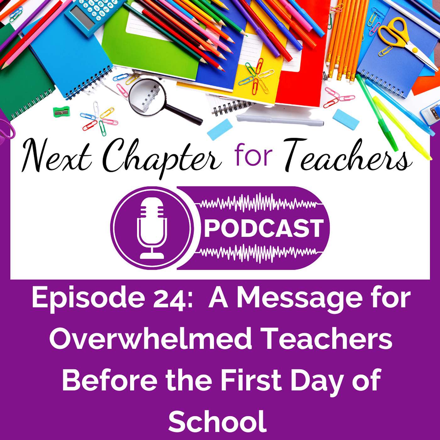 Next Chapter for Teachers Podcast