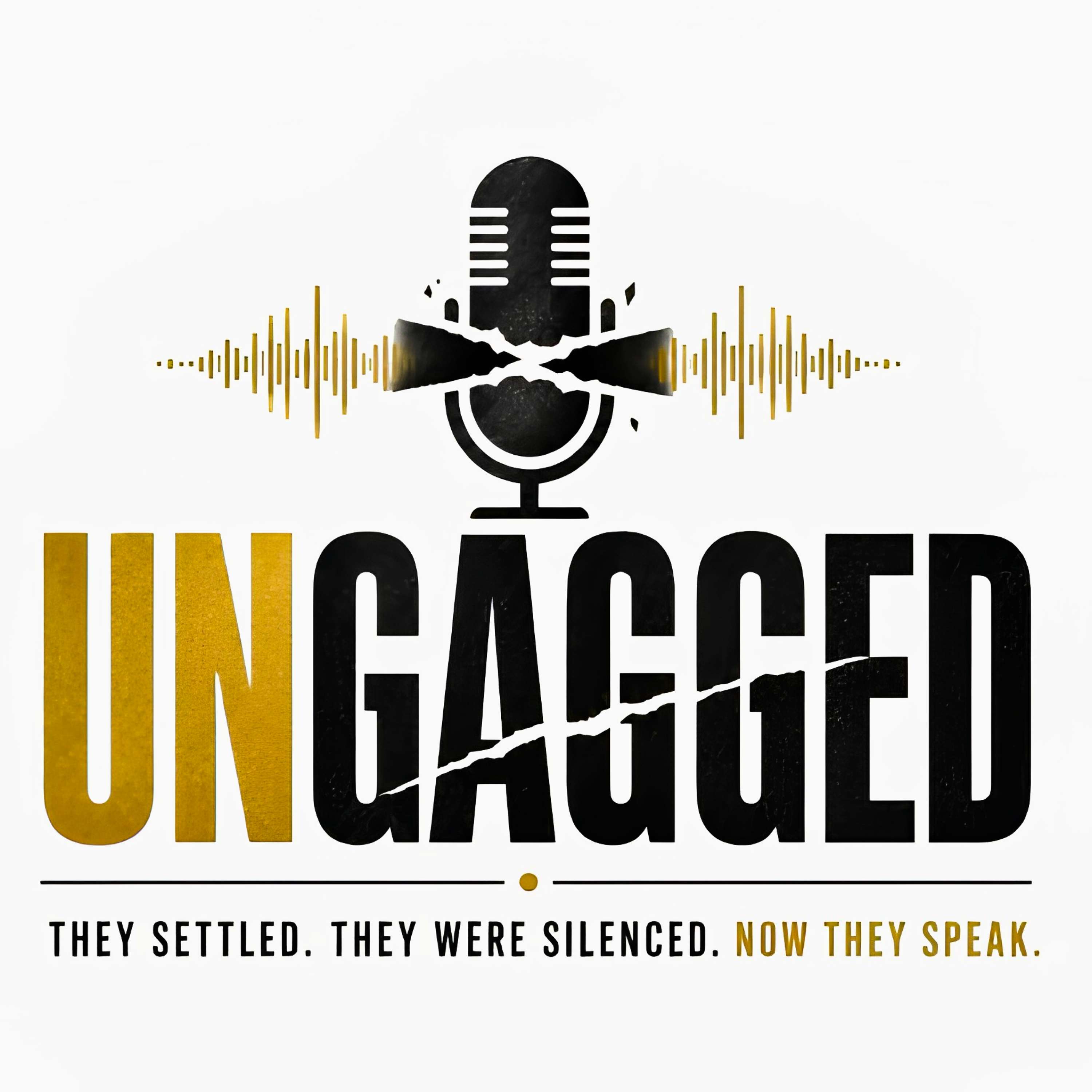 UNGAGGED