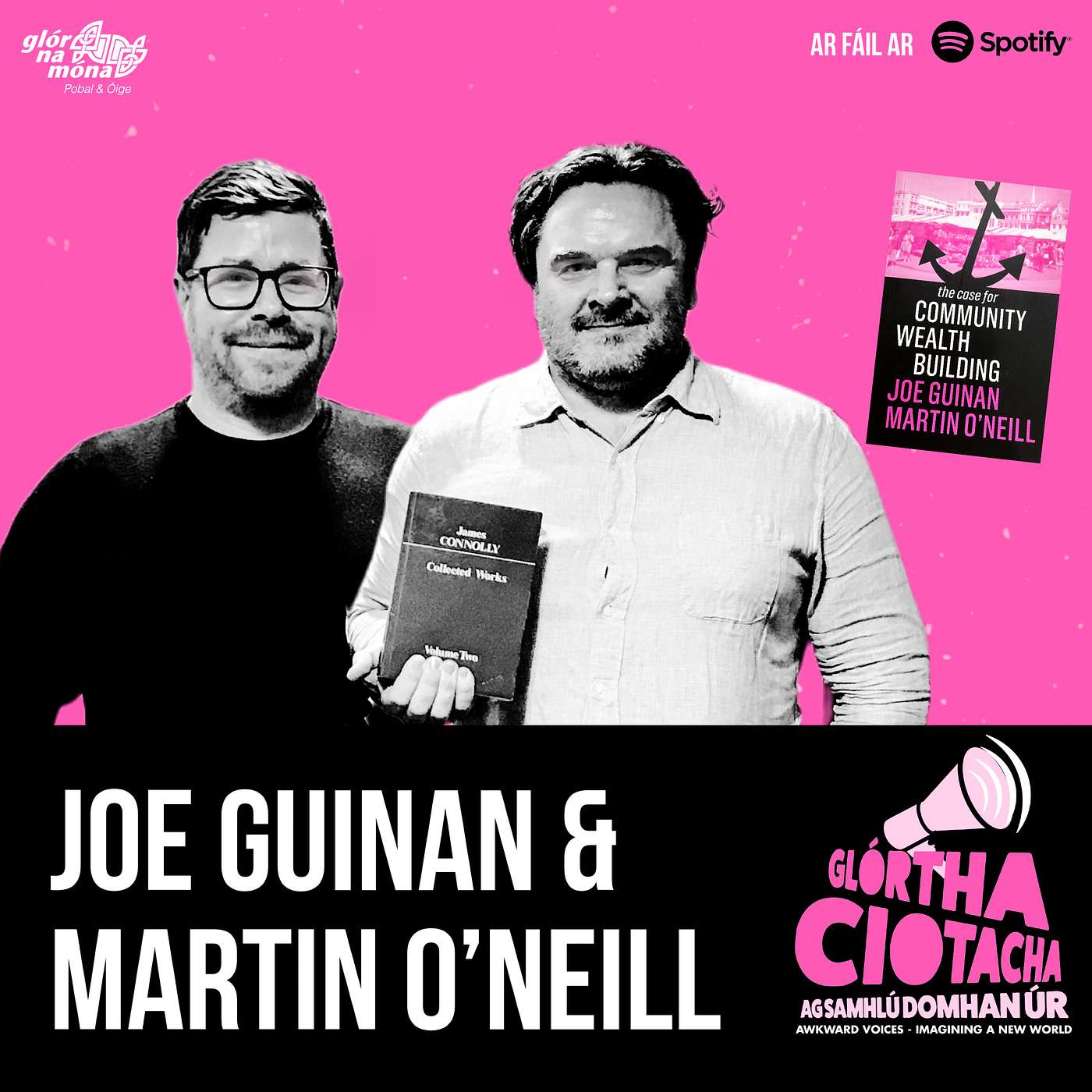 Glórtha Ciotacha | Awkward Voices