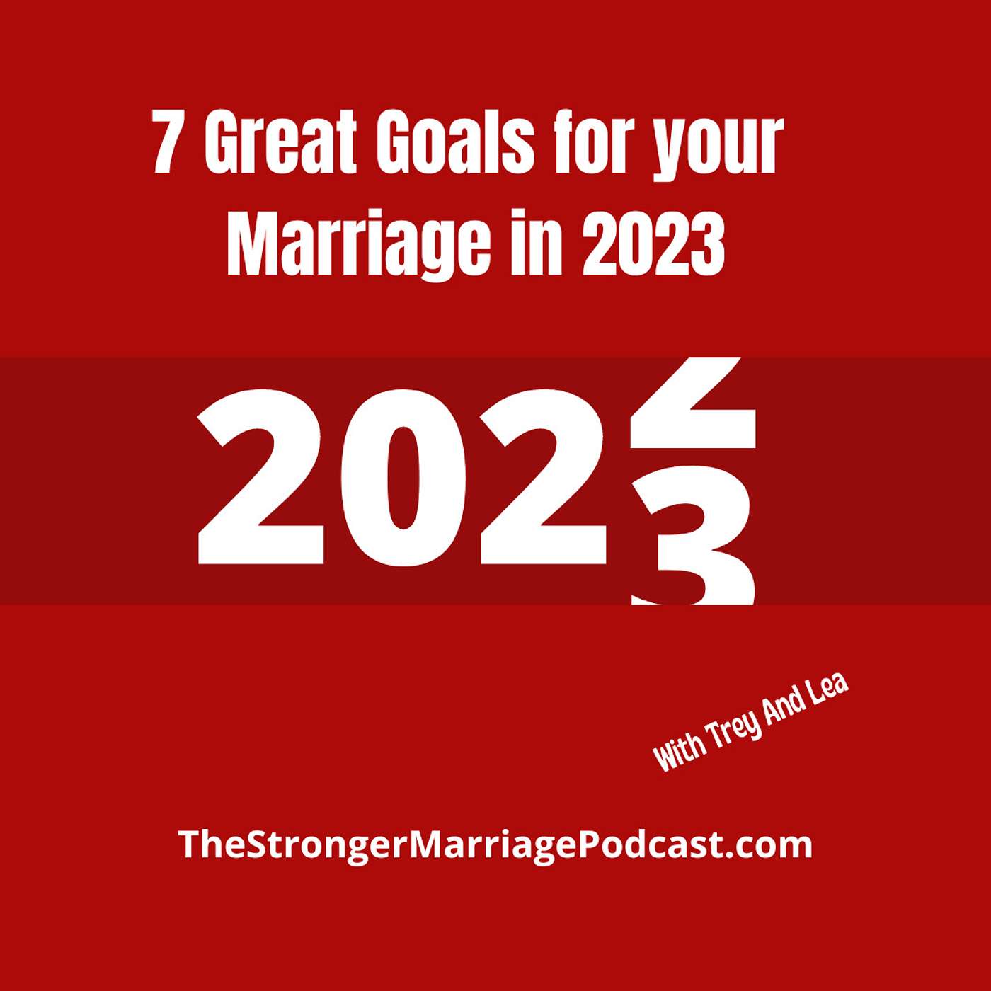 7 Great Goals for your Marriage in 2023