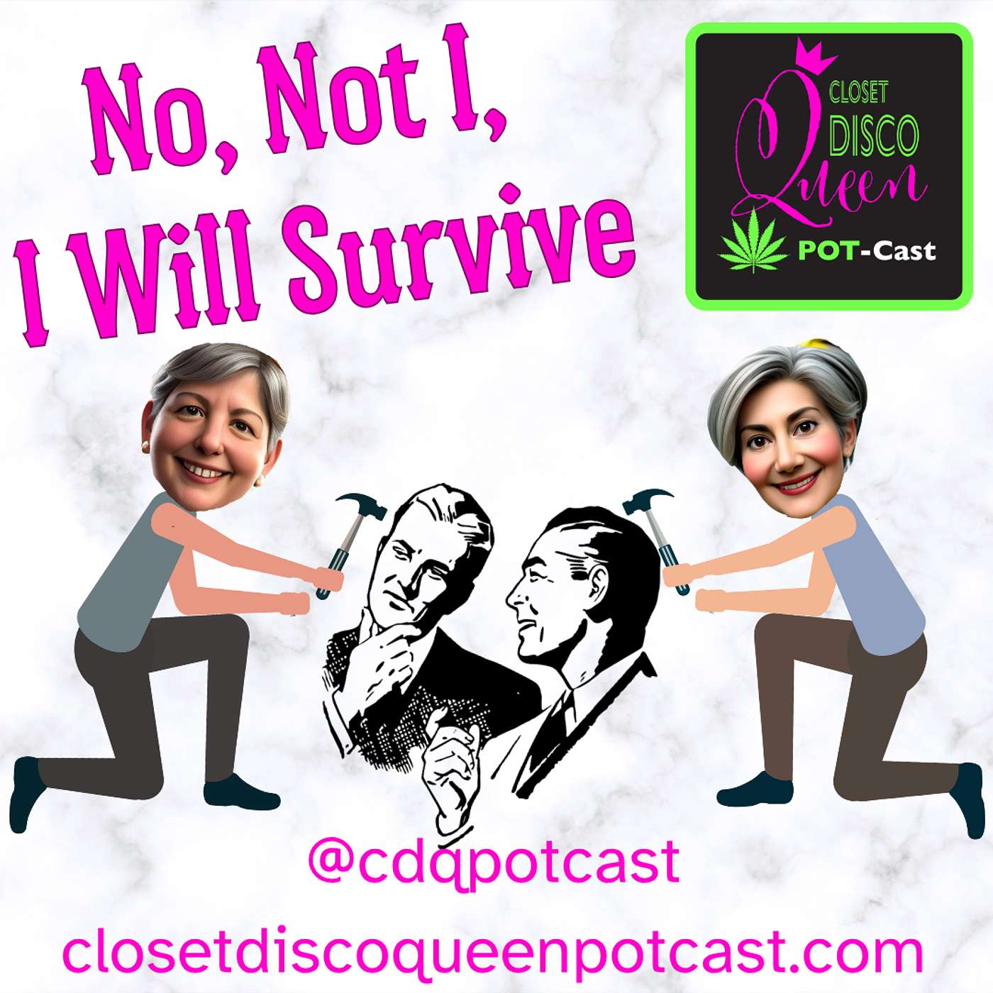 Unfiltered Midlife Moments & Cannabis Wisdom | No, Not I, I Will Survive episode artwork