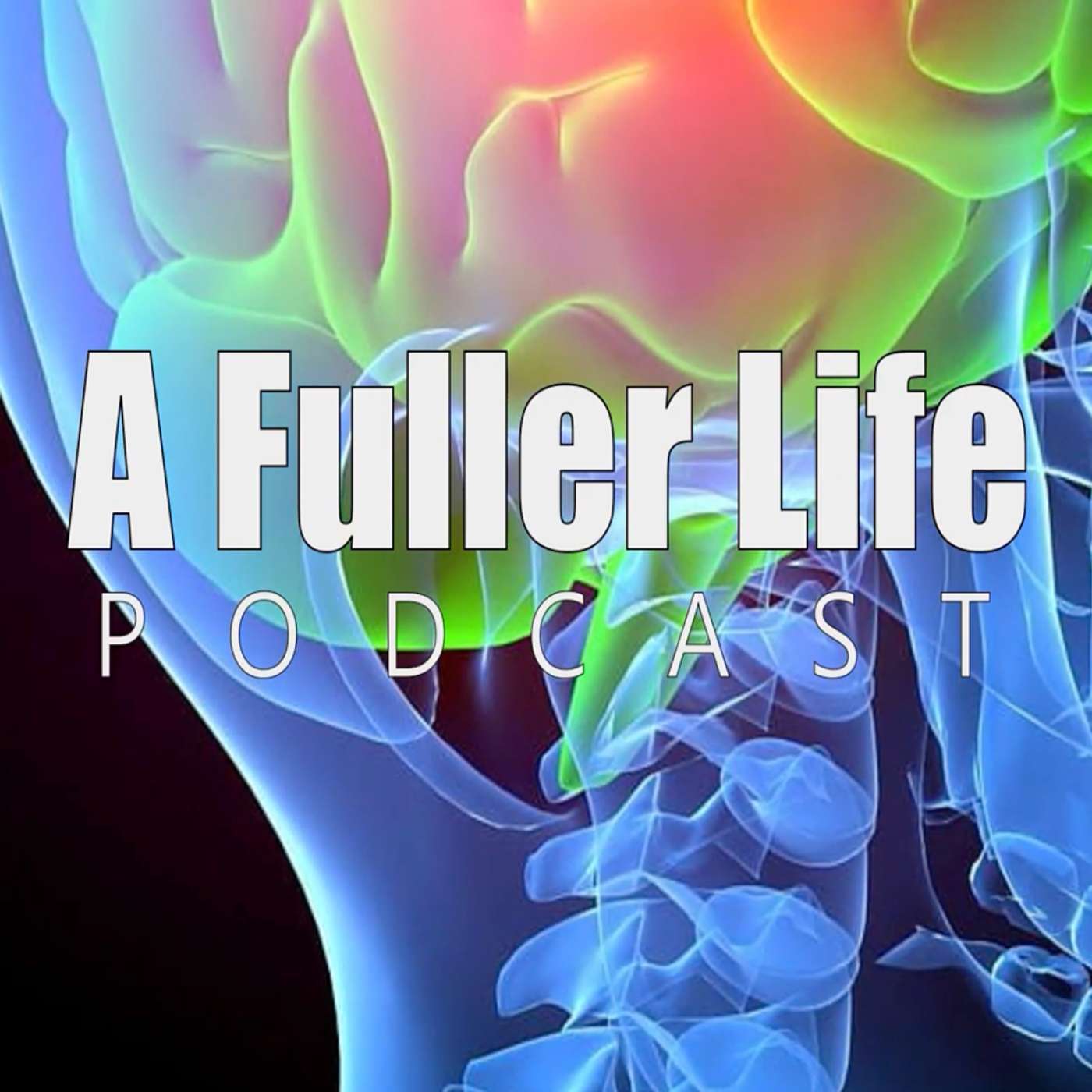 A Fuller Life