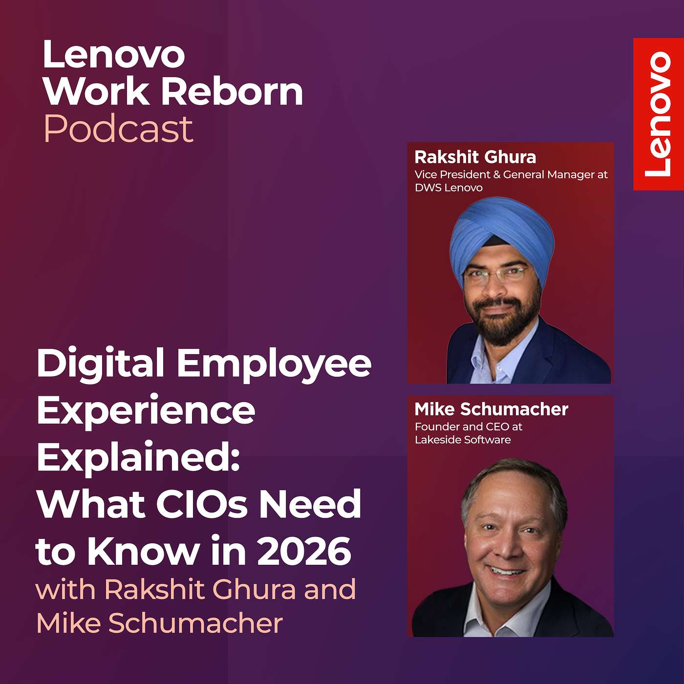 Lenovo Work Reborn Podcast