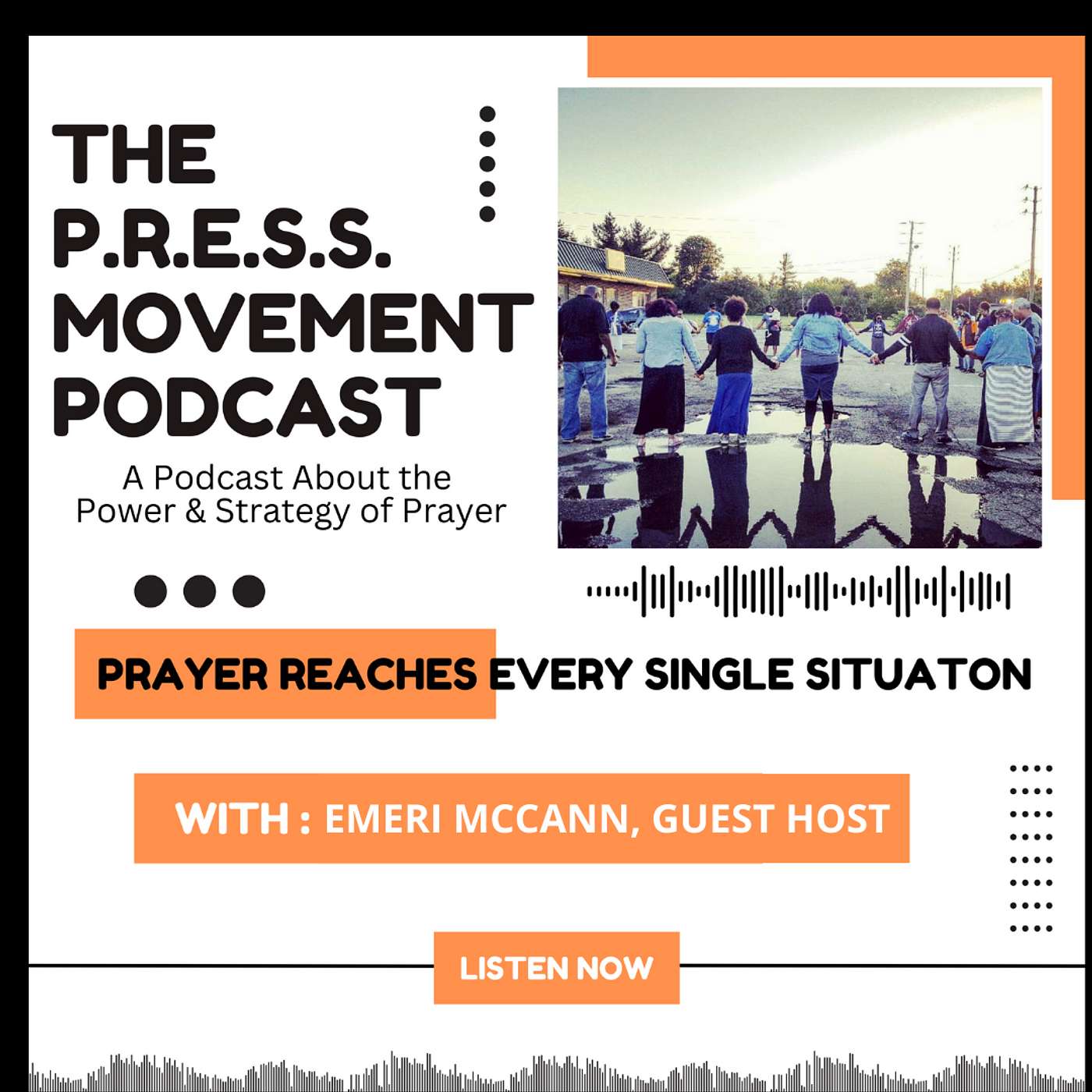 The PRESS Movement Prayer Podcast
