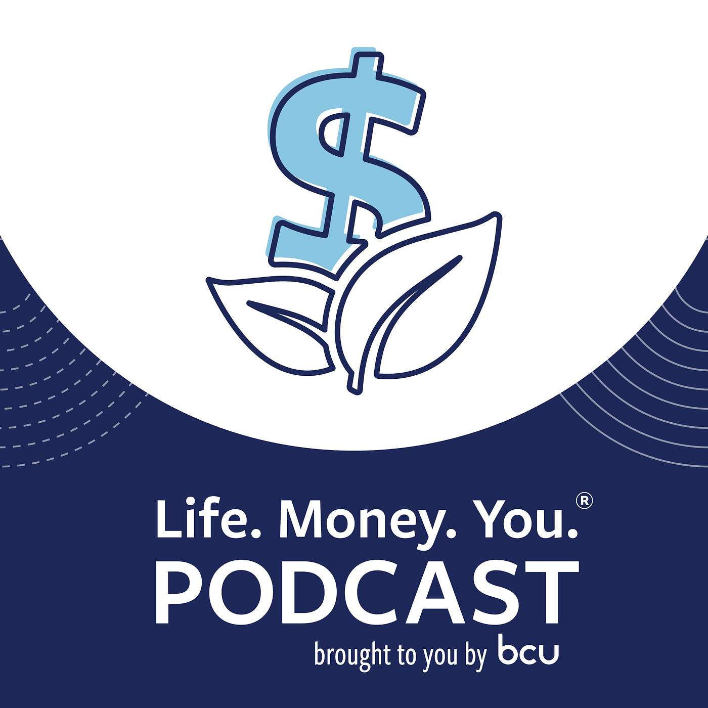 Life. Money. You.® Podcast