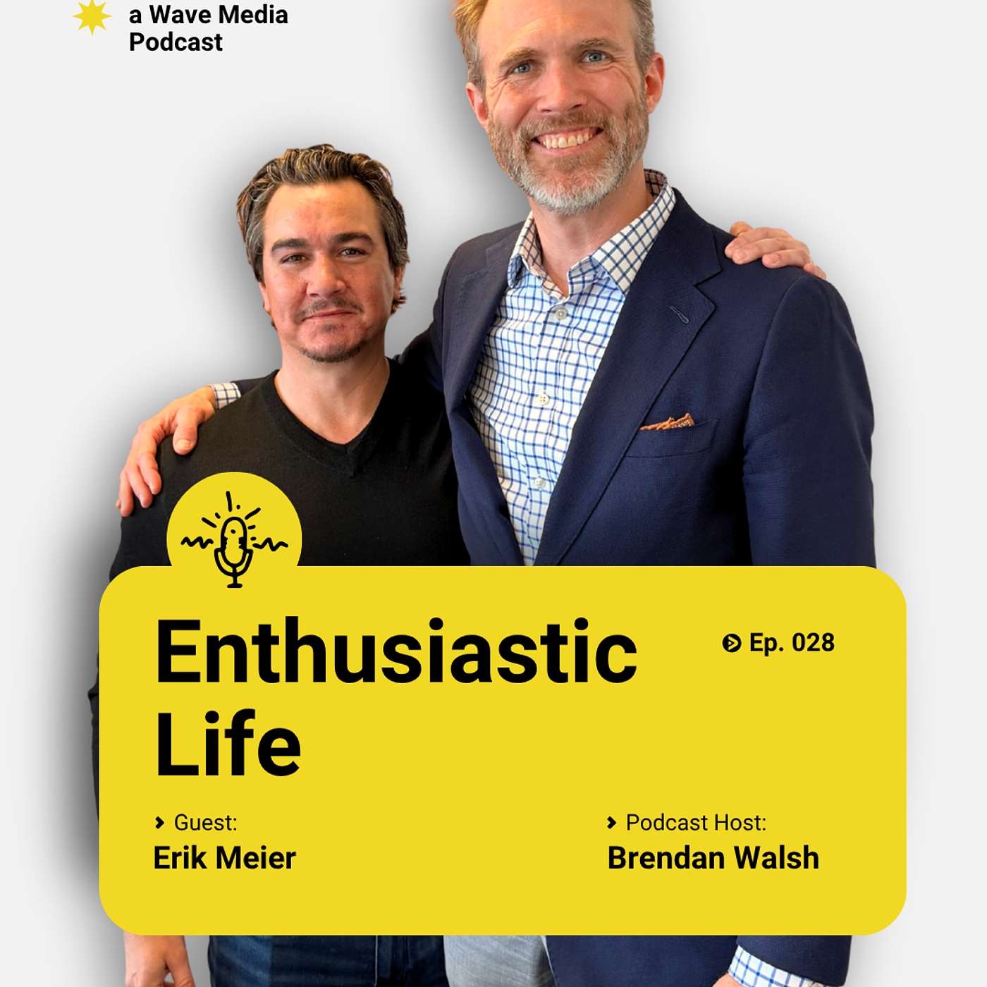 Ep 28 – Erik Meier: Sales, Leadership & Coaching Teams to Perform at a Higher Level