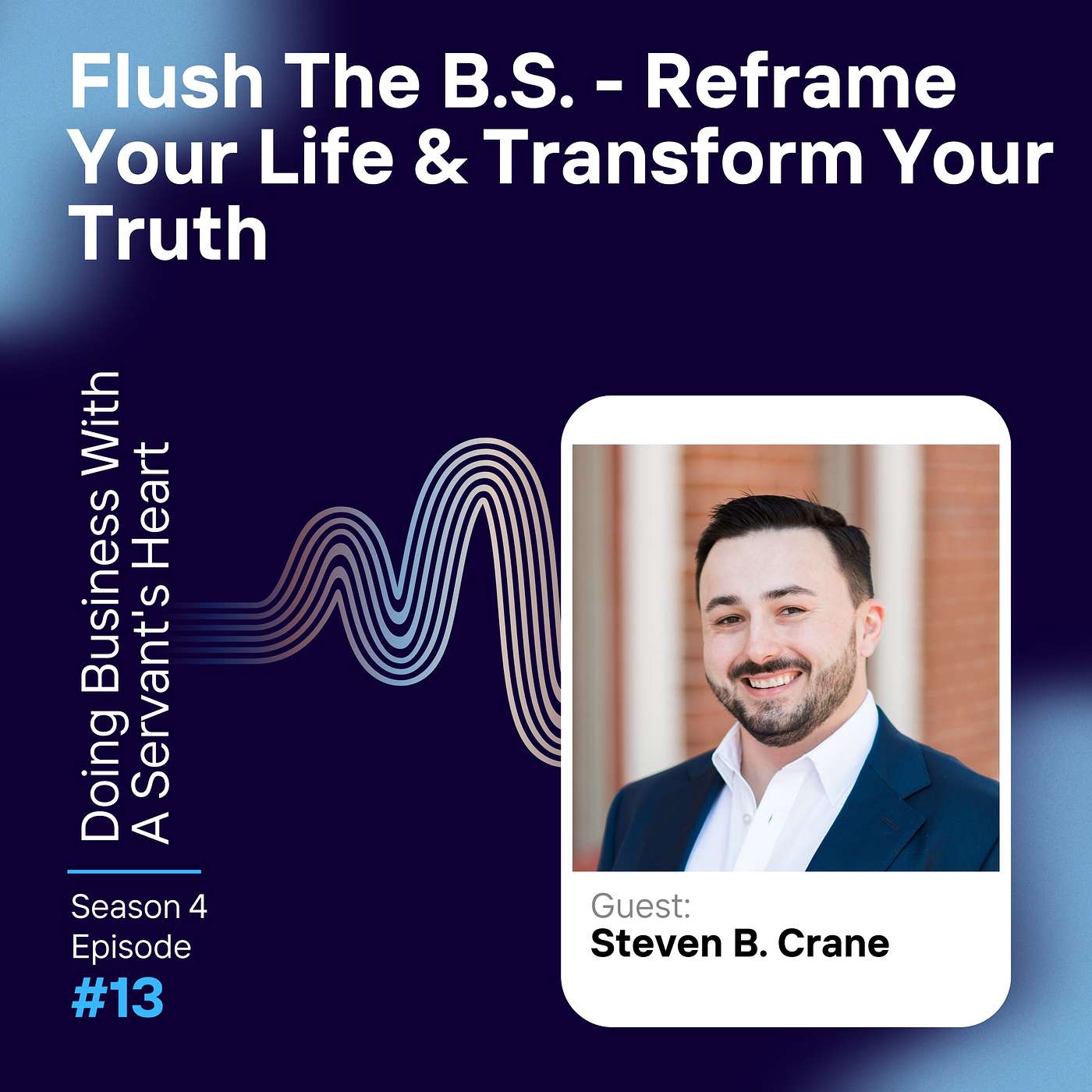 Flush The B.S. - Reframe Your Life & Transform Your Truth