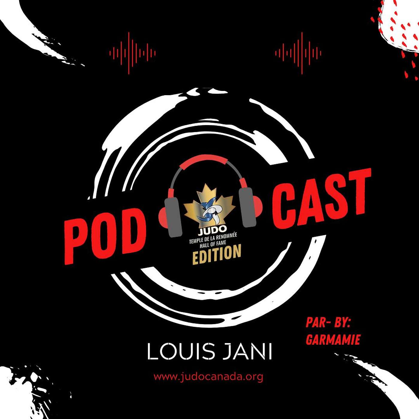 October 2024 Octobre - LOUIS JANI HALL OF FAME / TEMPLE DE LA RENOMÉE episode artwork