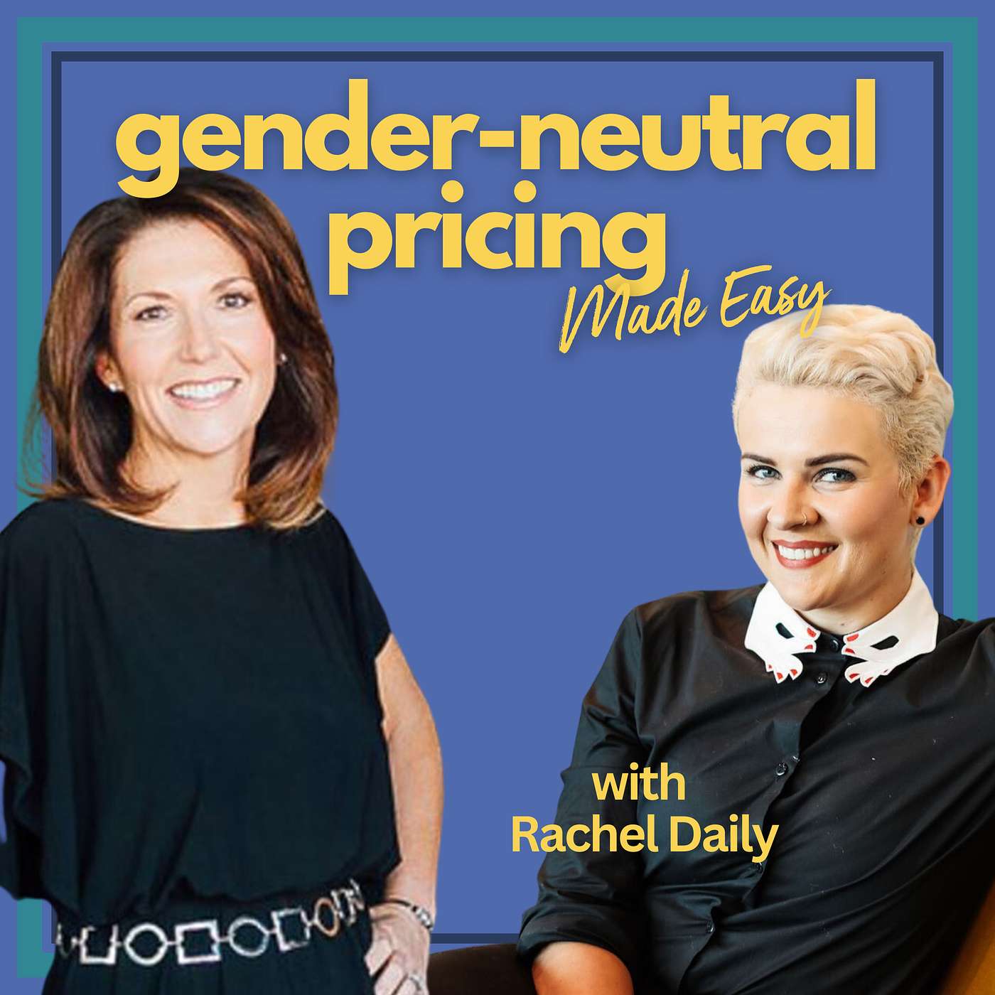 169: Challenging the Gender Norms in the Salon Industry with Rachel Daily