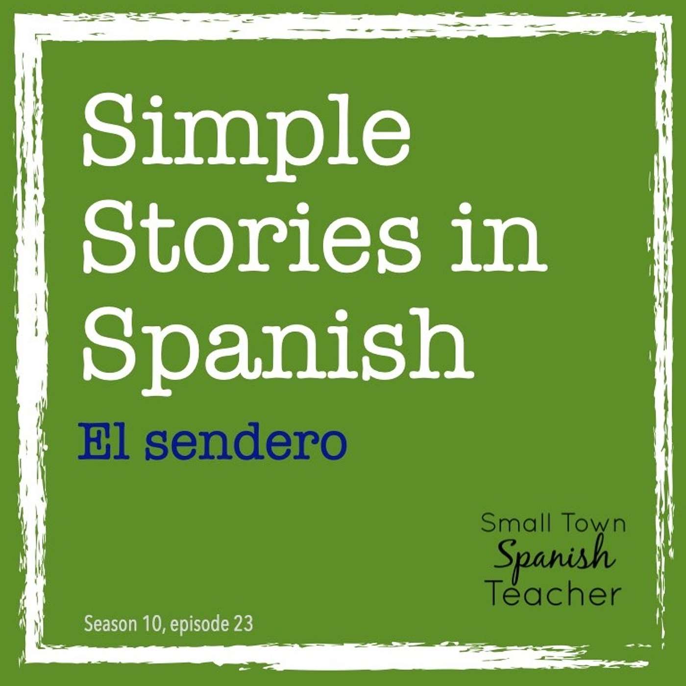 El sendero