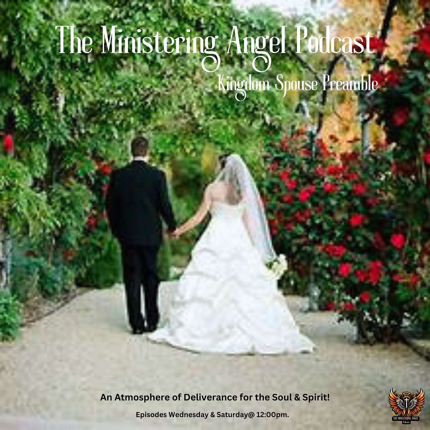 The Ministering Angel Podcast