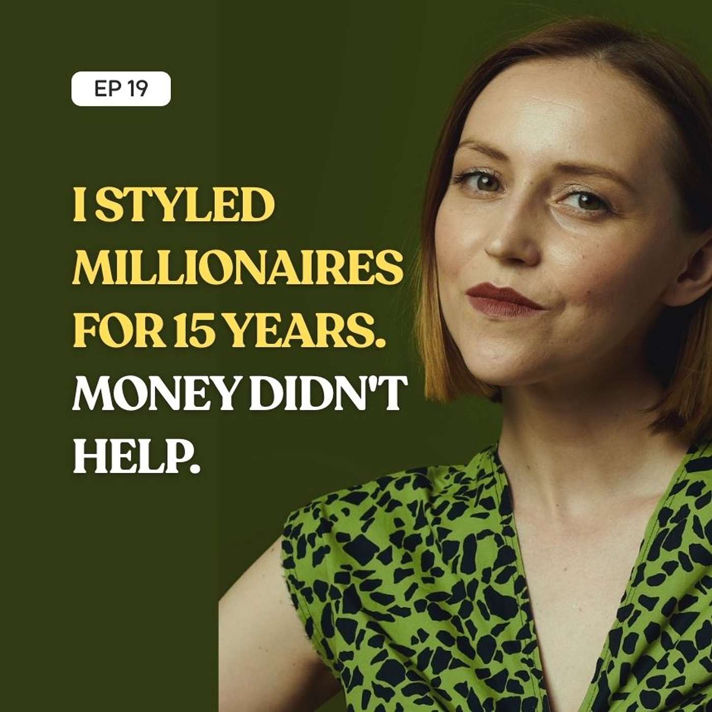 I Styled Millionaires for 15 Years. Money Didn’t Help. I Styled Millionaires for 15 Years. Money Didn’t Help.