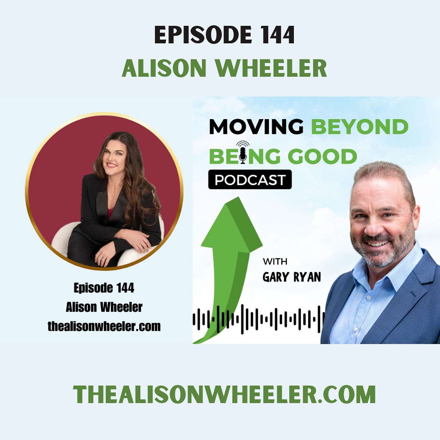 Gary Ryan Moving Beyond Being Good®