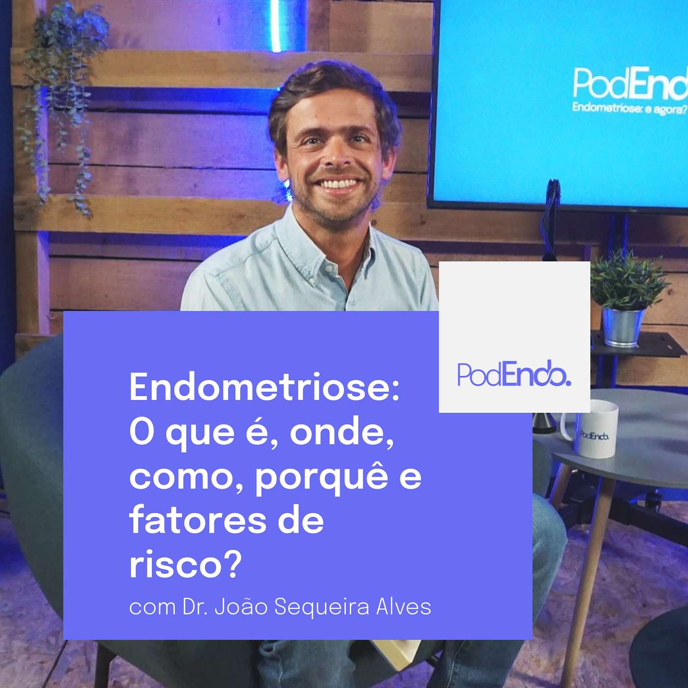 PodEndo.