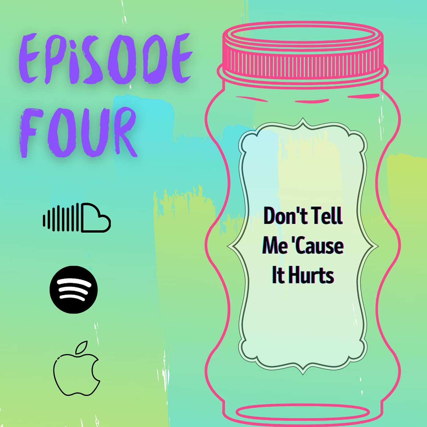 Don't Tell Me 'Cause It Hurts Don't Tell Me 'Cause It Hurts