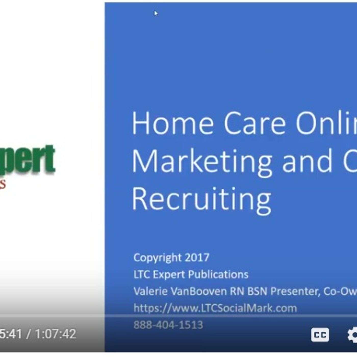 Home Care Recruiting- Webinar Replay! Learn the NEW Method for Better Results.
