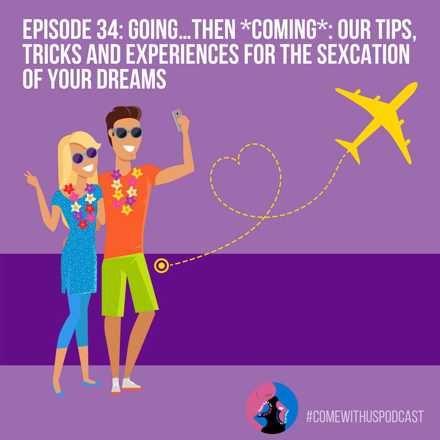 Come With Us Podcast