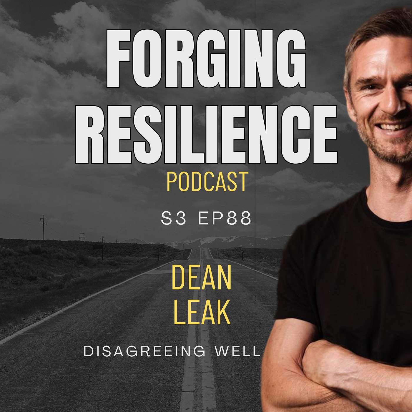 S3 Ep 88 Dean Leak: Disagreeing Well S3 Ep 88 Dean Leak: Disagreeing Well