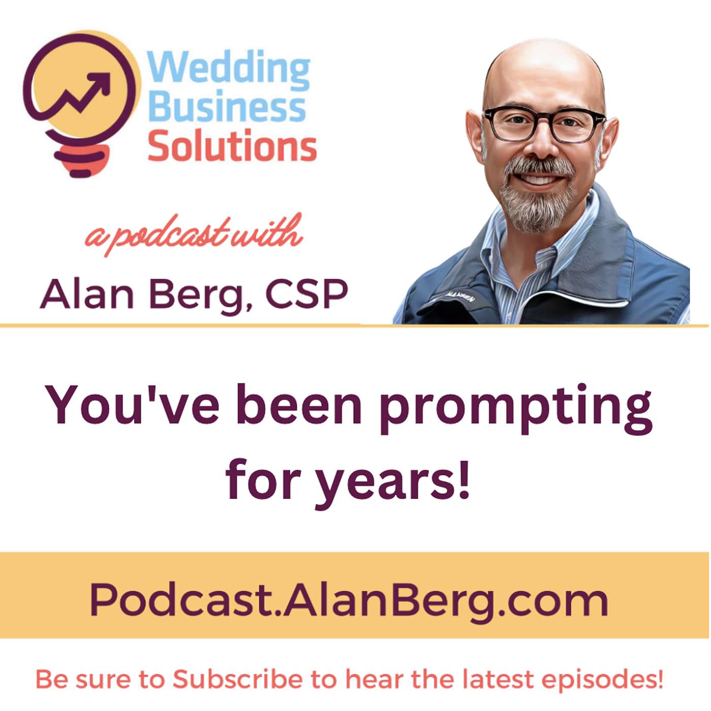 You've been prompting for years!