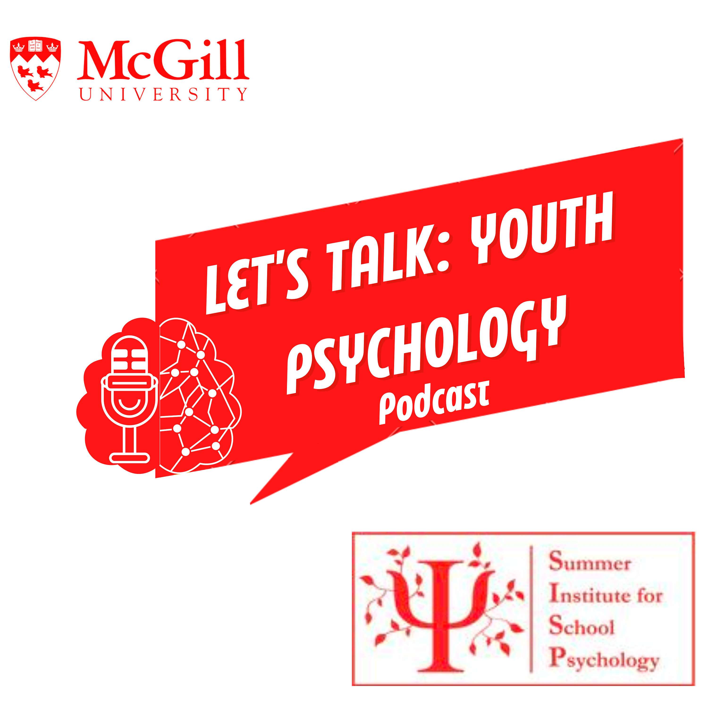 Let's Talk: Youth Psychology Podcast