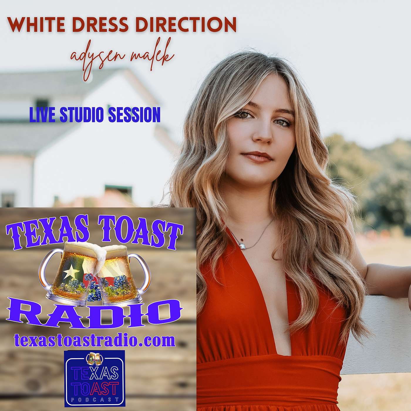 Adysen Malek - Texas Toast Radio - "STUDIO SESSION" Adysen Malek - Texas Toast Radio - "STUDIO SESSION"