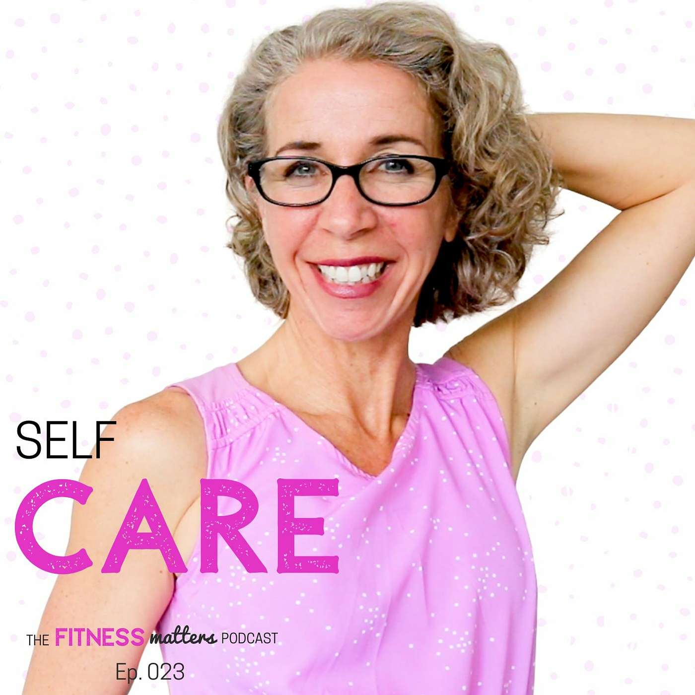 SELF CARE episode artwork
