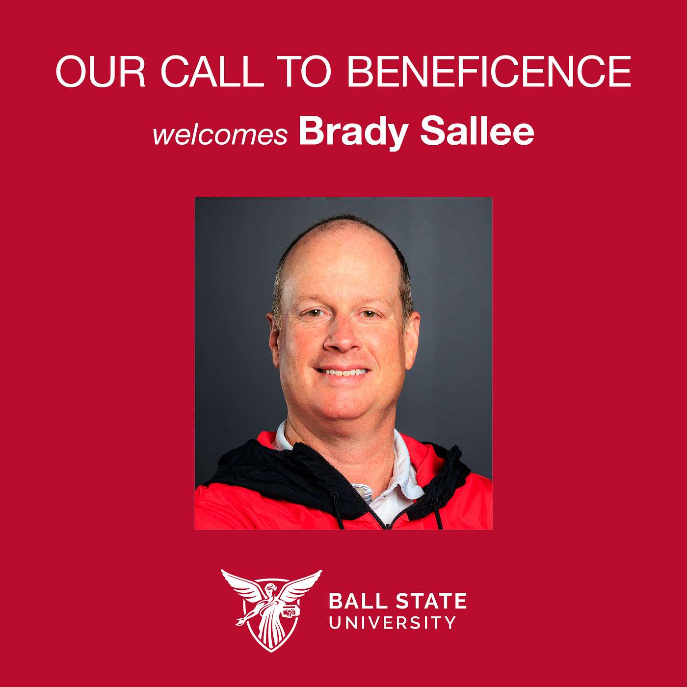 S3E9: ‘If You’re Looking For Success, You’re in the Right Place’ (Brady Sallee, Head Women’s Basketball Coach at Ball State)