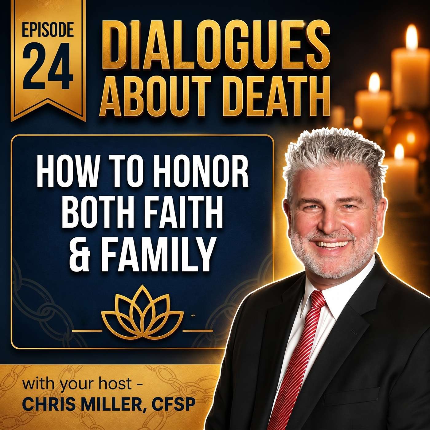 Dialogues About Death | E24 How To Honor Both Faith and Family episode artwork