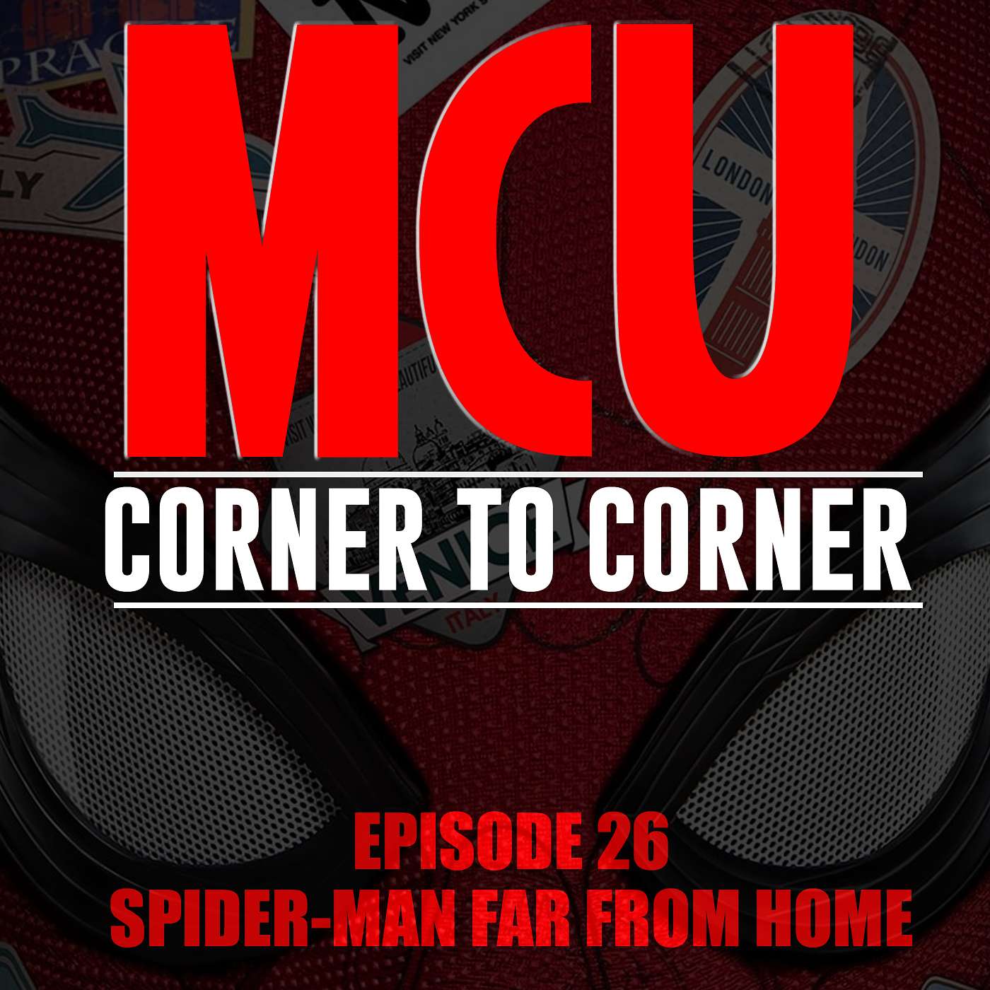 Episode 28 - Spider-Man Far From Home