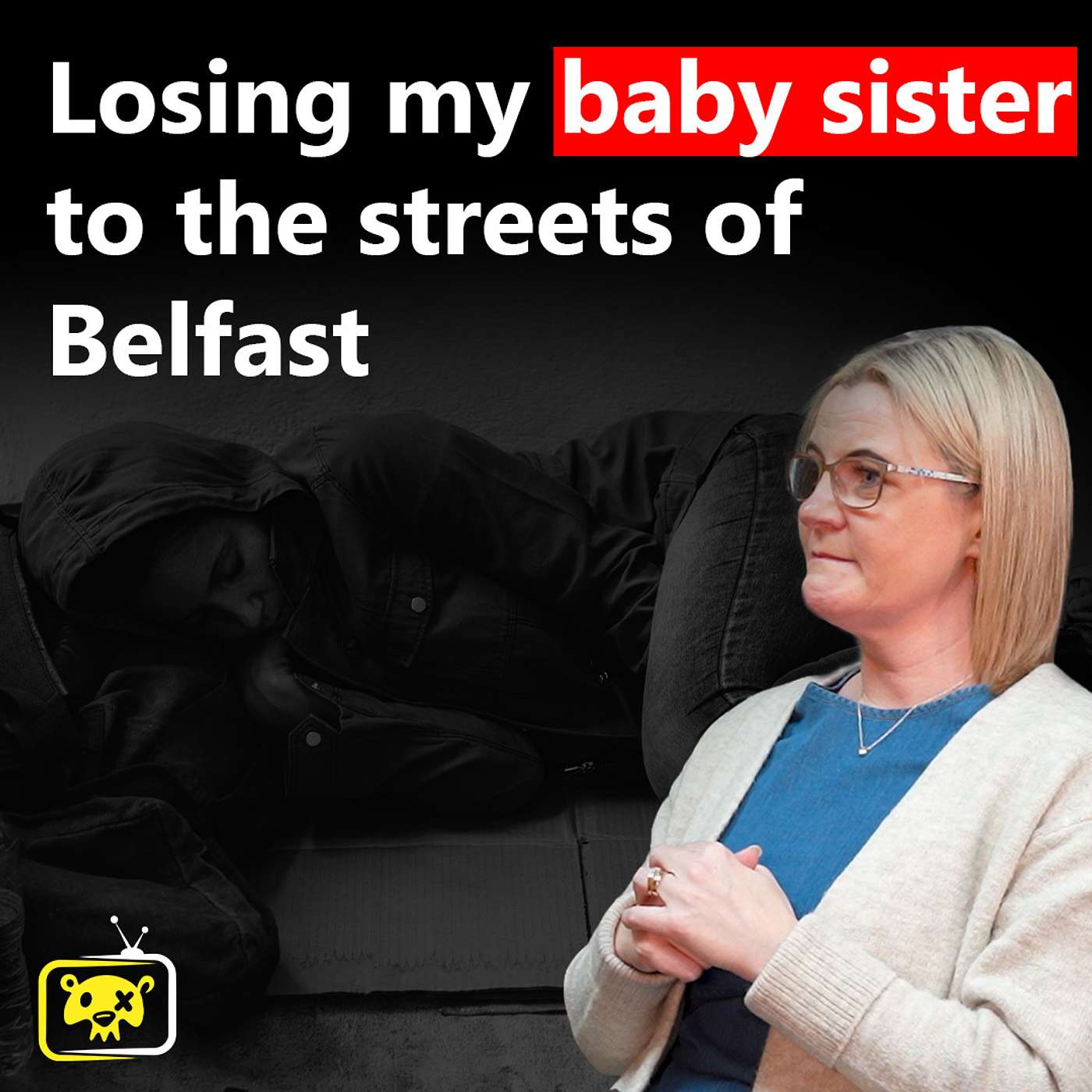 Losing my baby sister to the streets of Belfast... With: Lee Maria