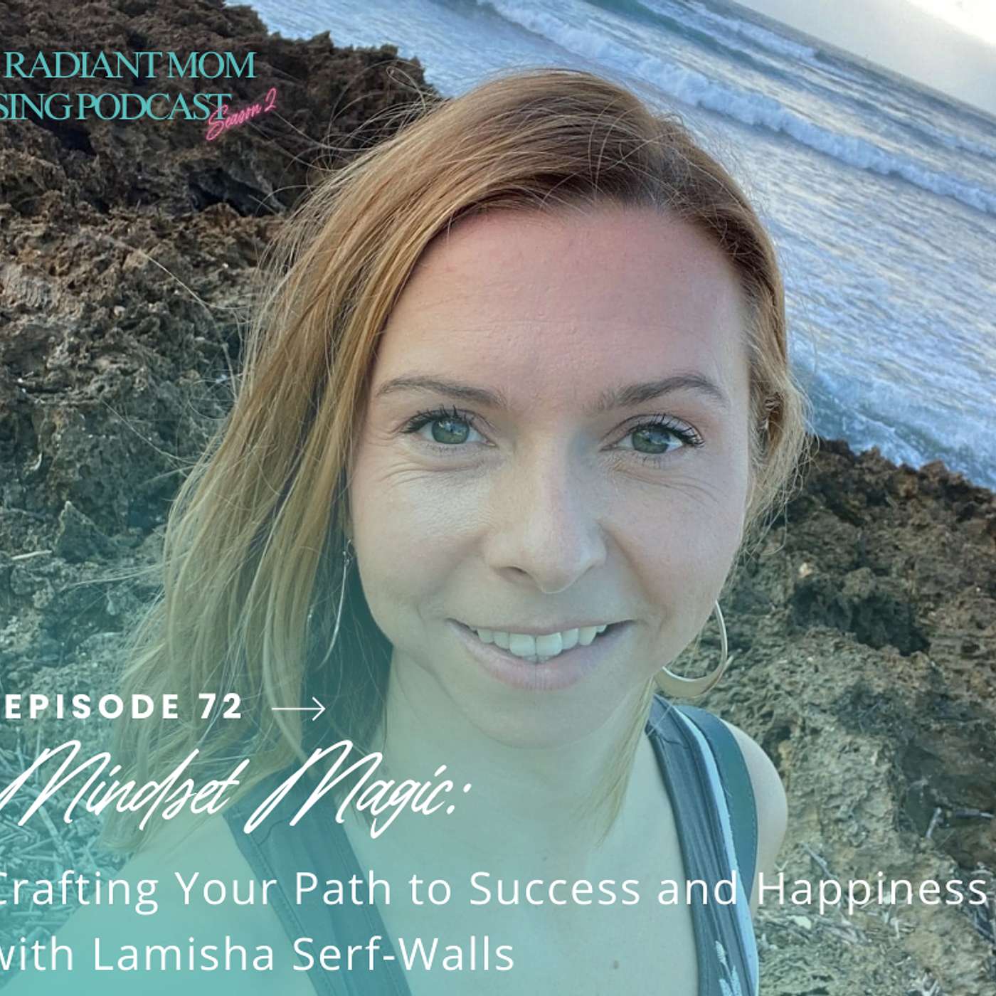 Mindset Magic: Crafting Your Path to Success and Happiness with Lamisha Serf-Walls