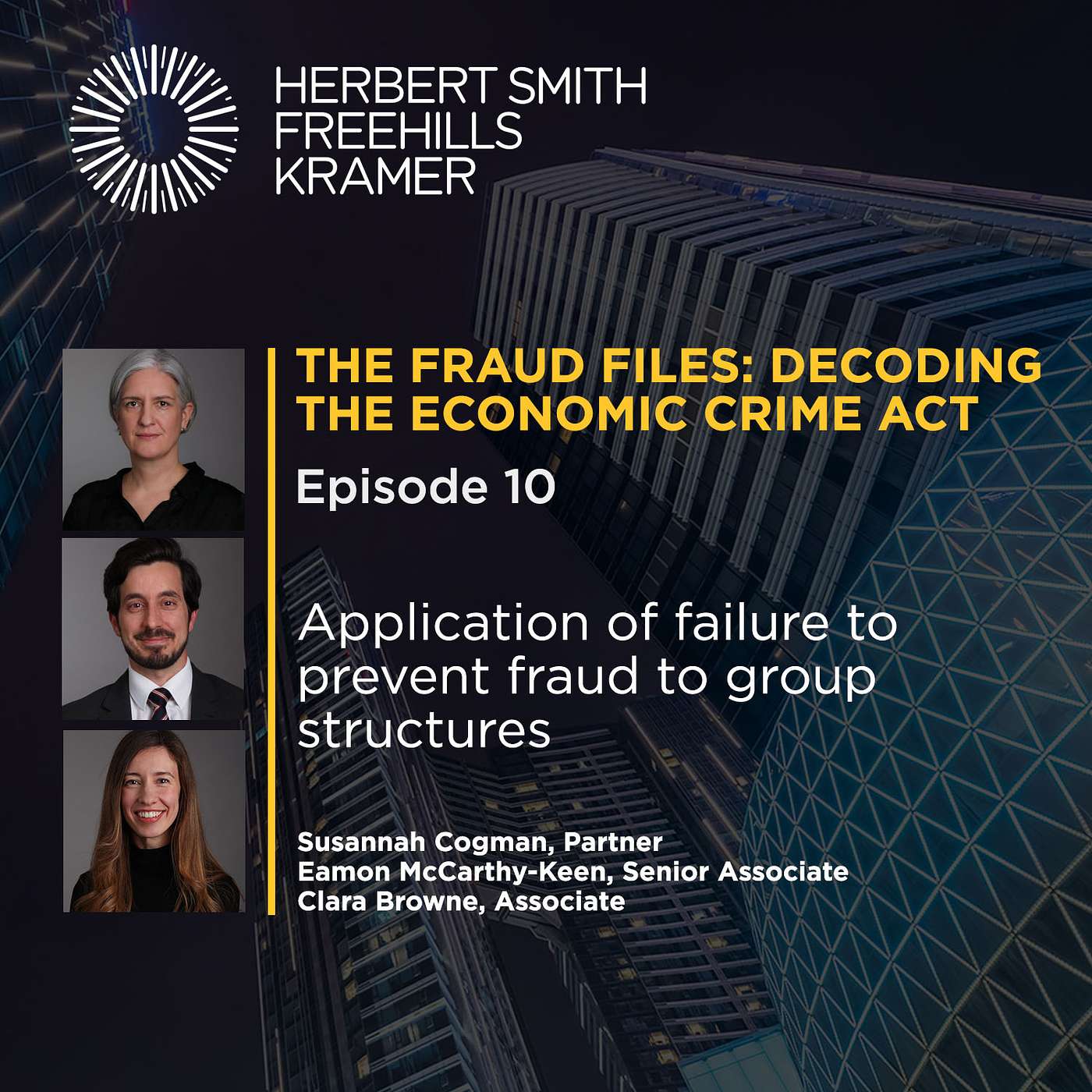 The Fraud Files EP10: Application of failure to prevent fraud to group structures episode artwork