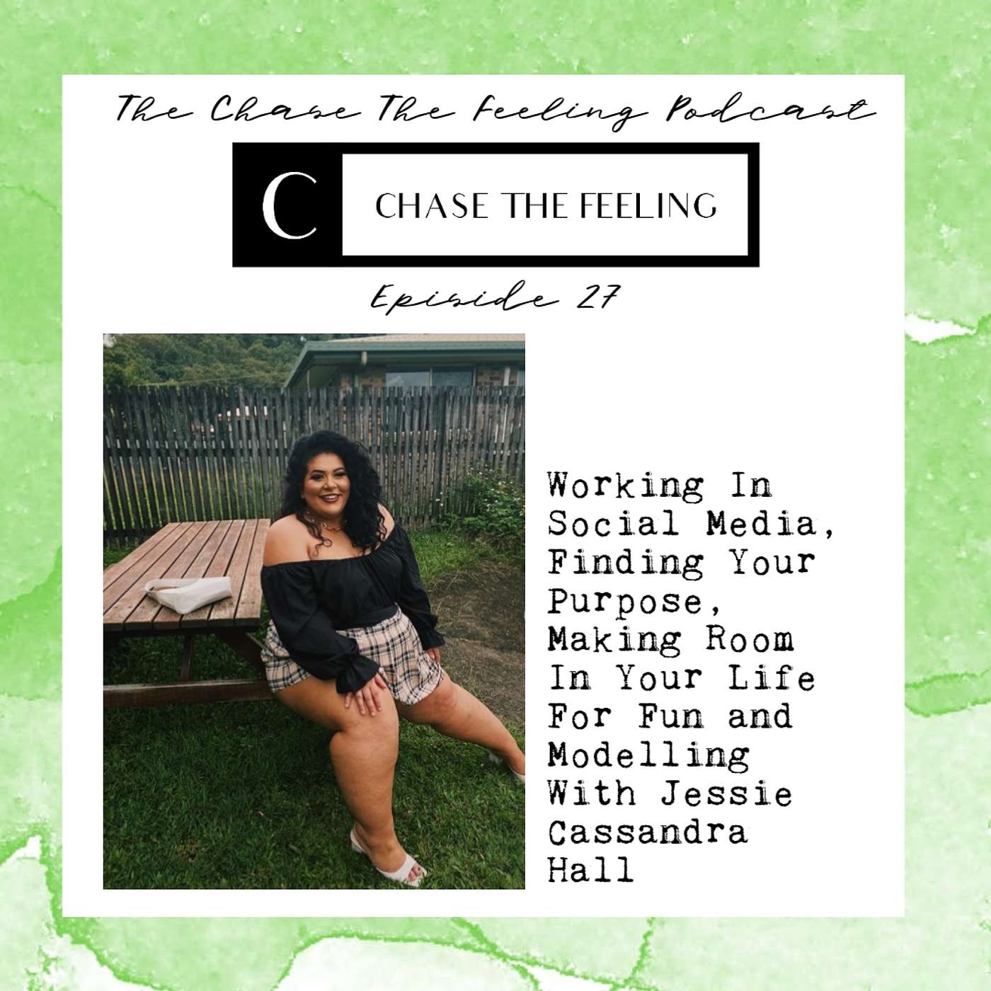 The Chase The Feeling Podcast