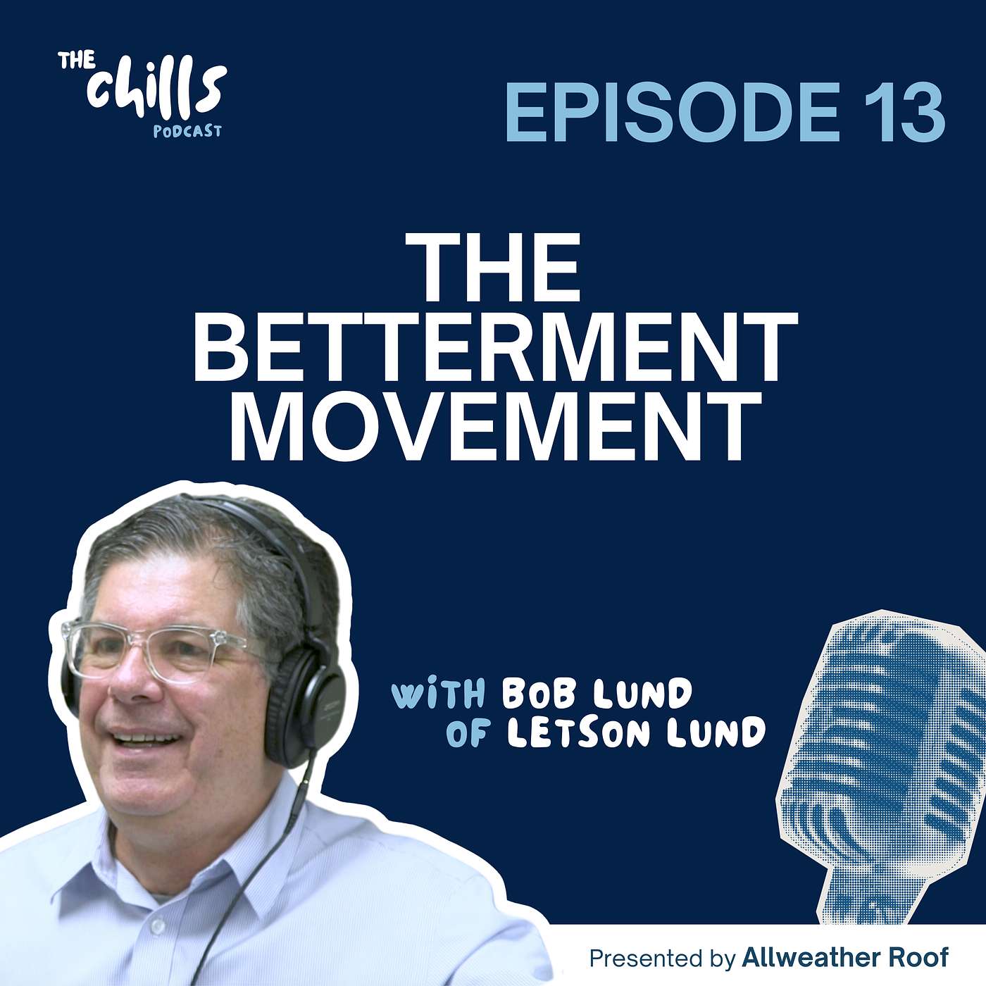 The Chills Podcast