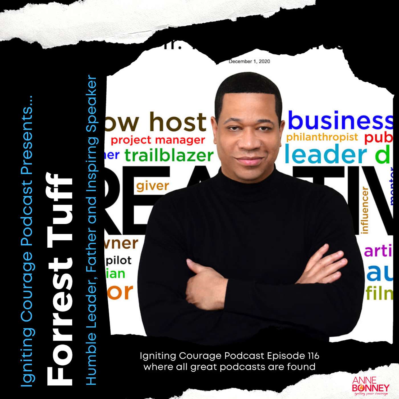 Episode 116: Forrest Tuff, Humble Leader, Father and Inspiring Speaker