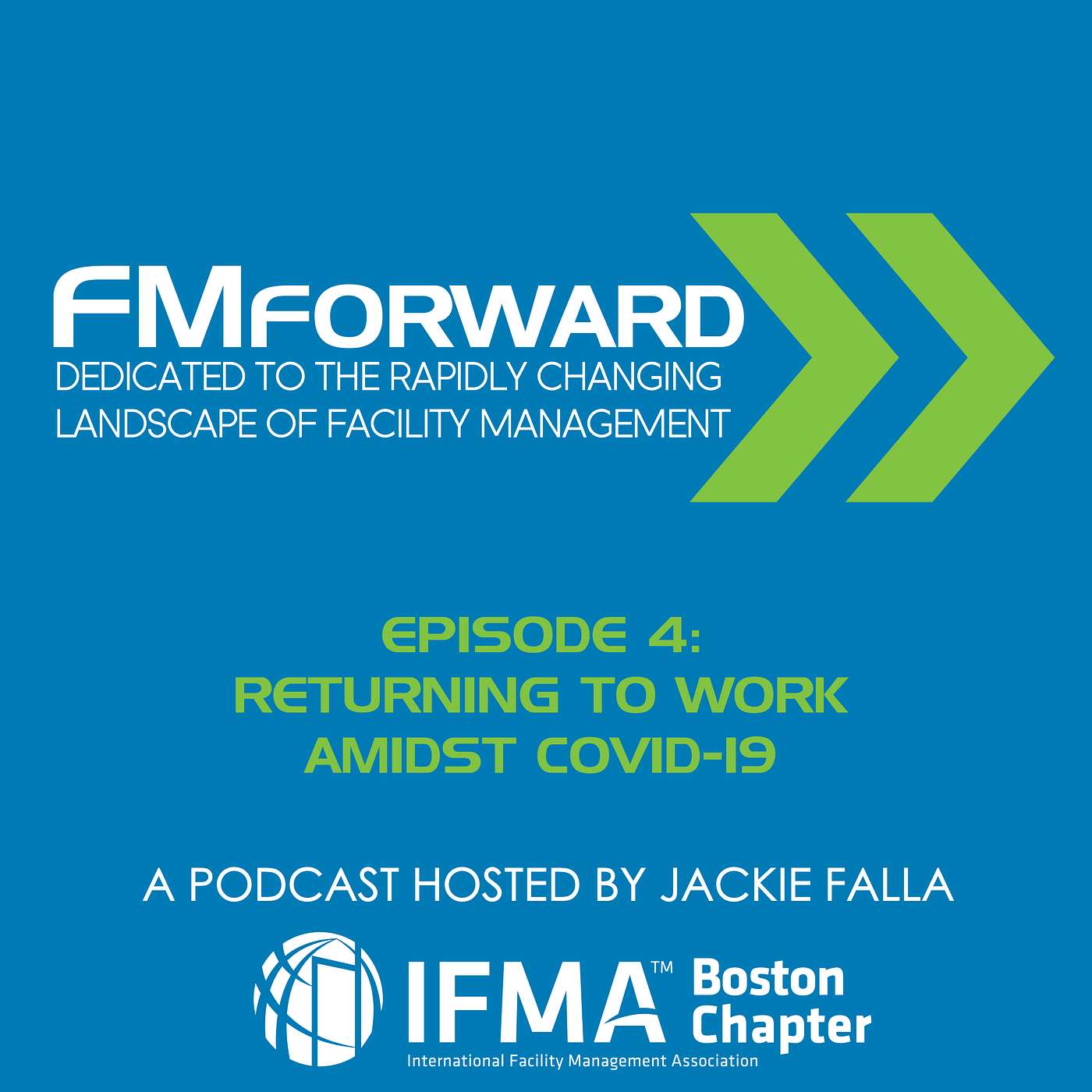 FMForward: Dedicated to the Rapidly Changing Landscape of Facility Management