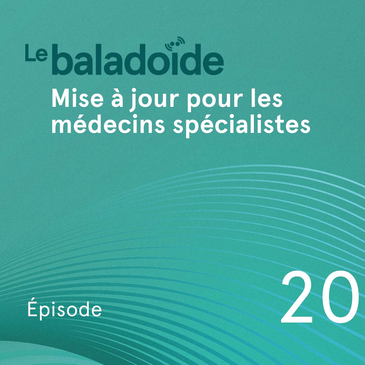 Mise à jour pour les médecins spécialistes