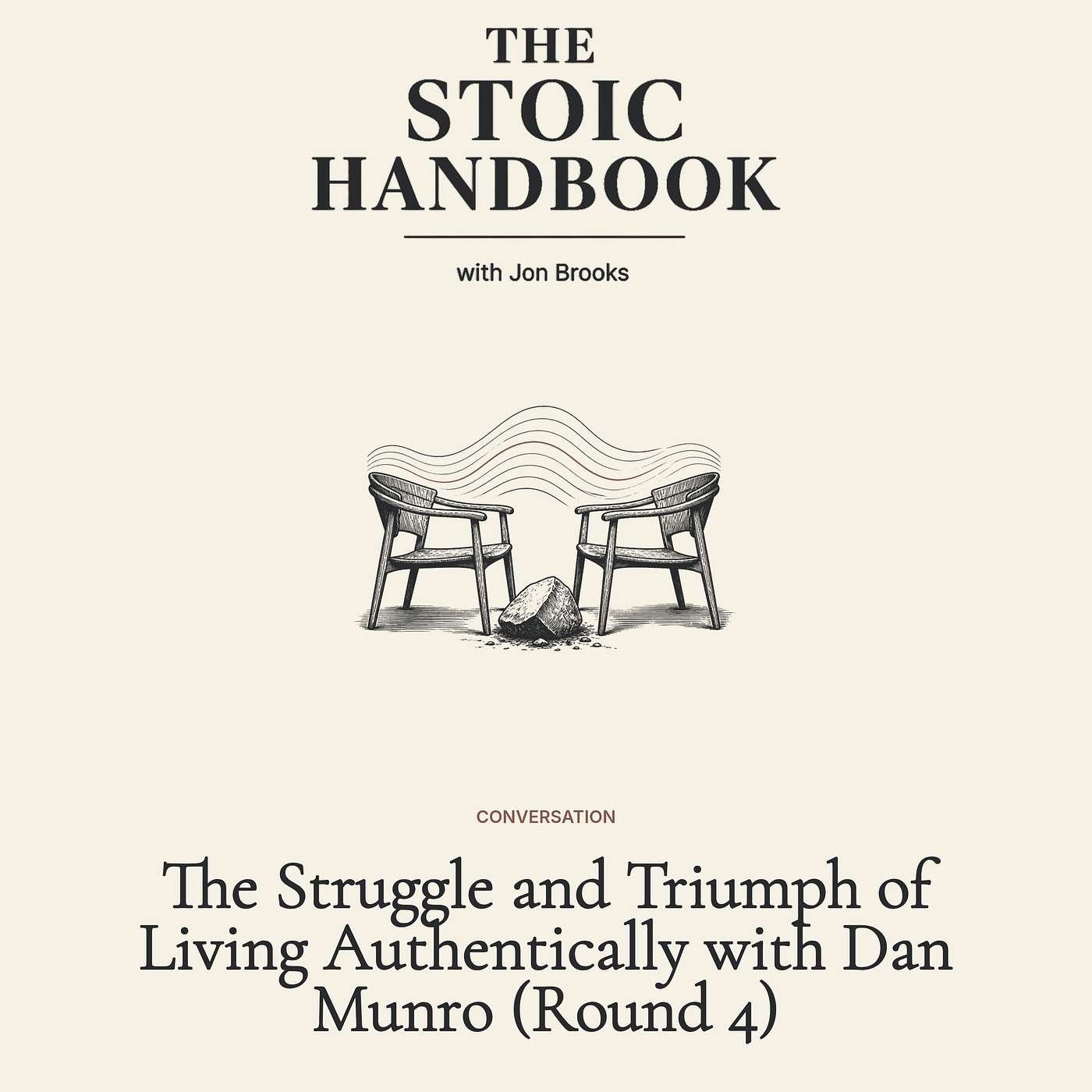The Struggle and Triumph of Living Authentically with Dan Munro (Round 4) episode artwork