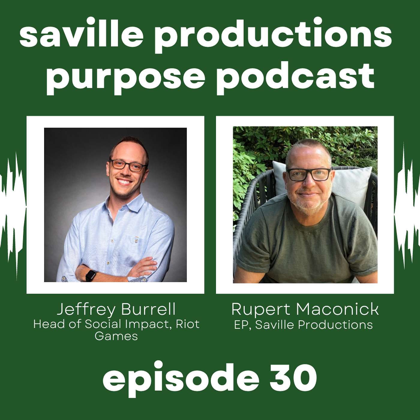 Saville Productions Purpose Podcast