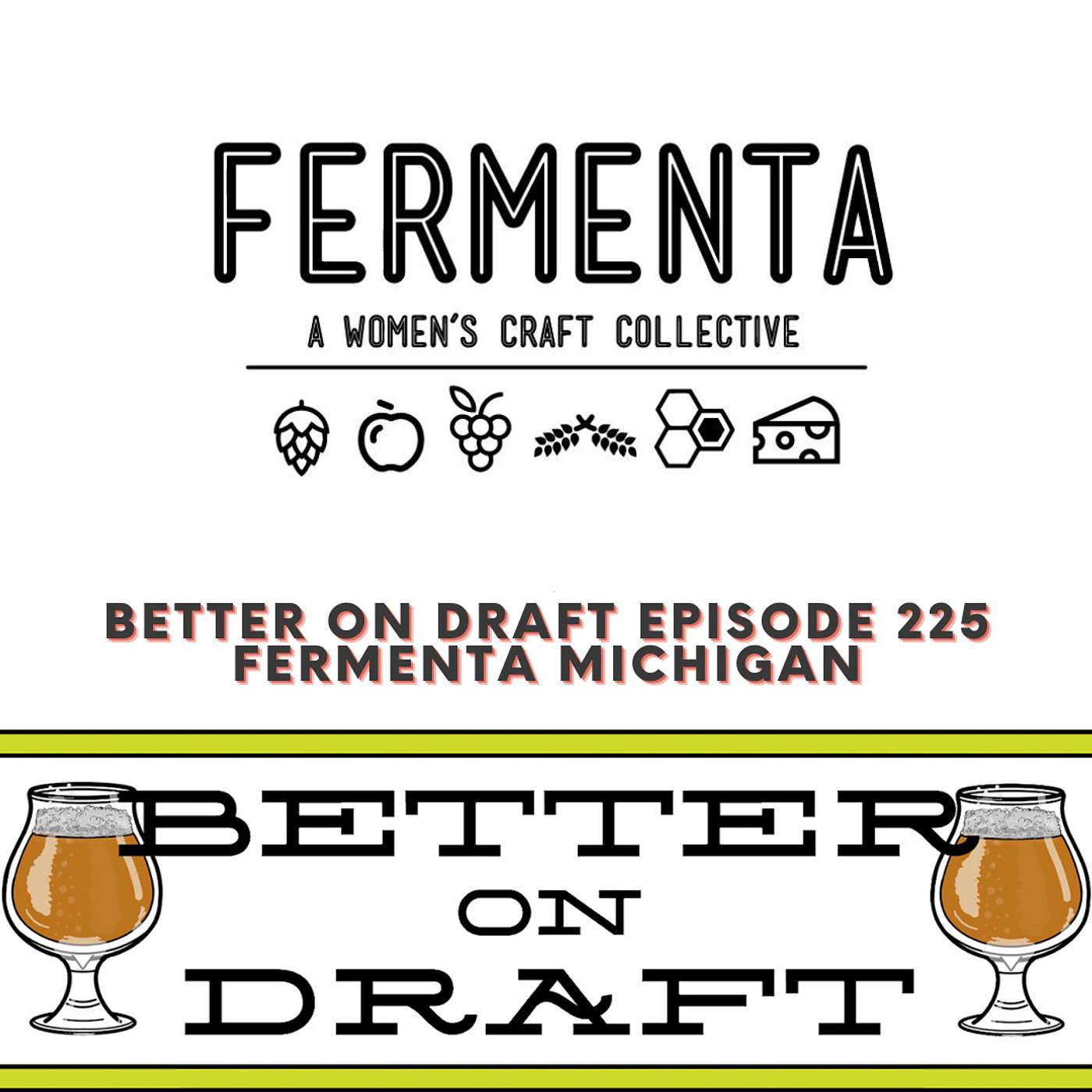 Fermenta Michigan w/ Annette May & Angie Williams