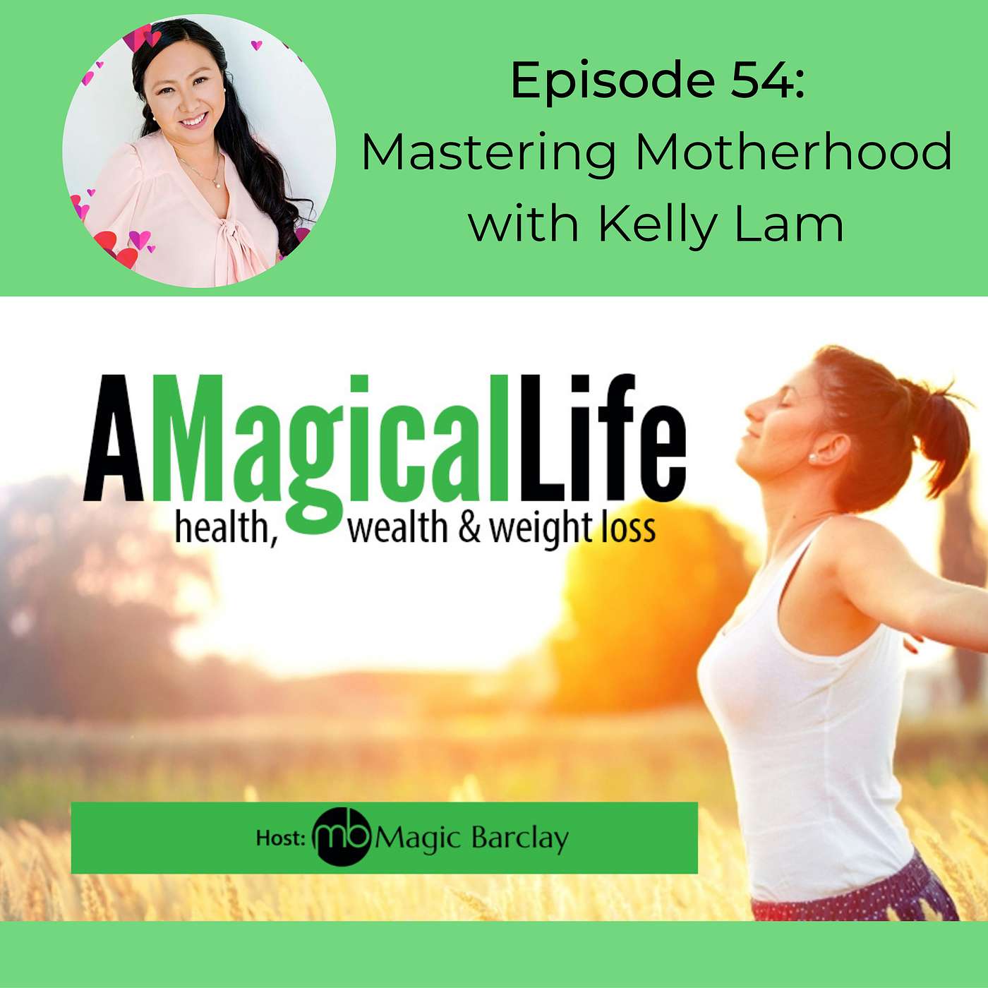 A Magical Life: Health, Wealth, and Weight Loss