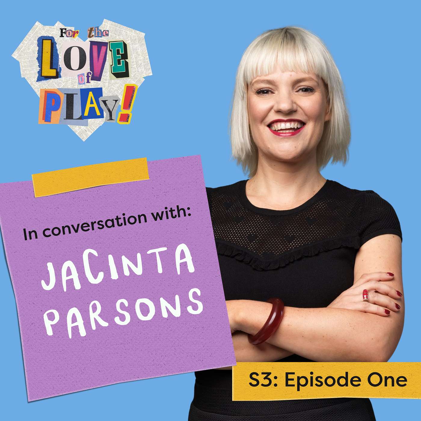 S3 EP1: Jacinta Parsons - Keeping Curious And Embracing The Unexpected episode artwork