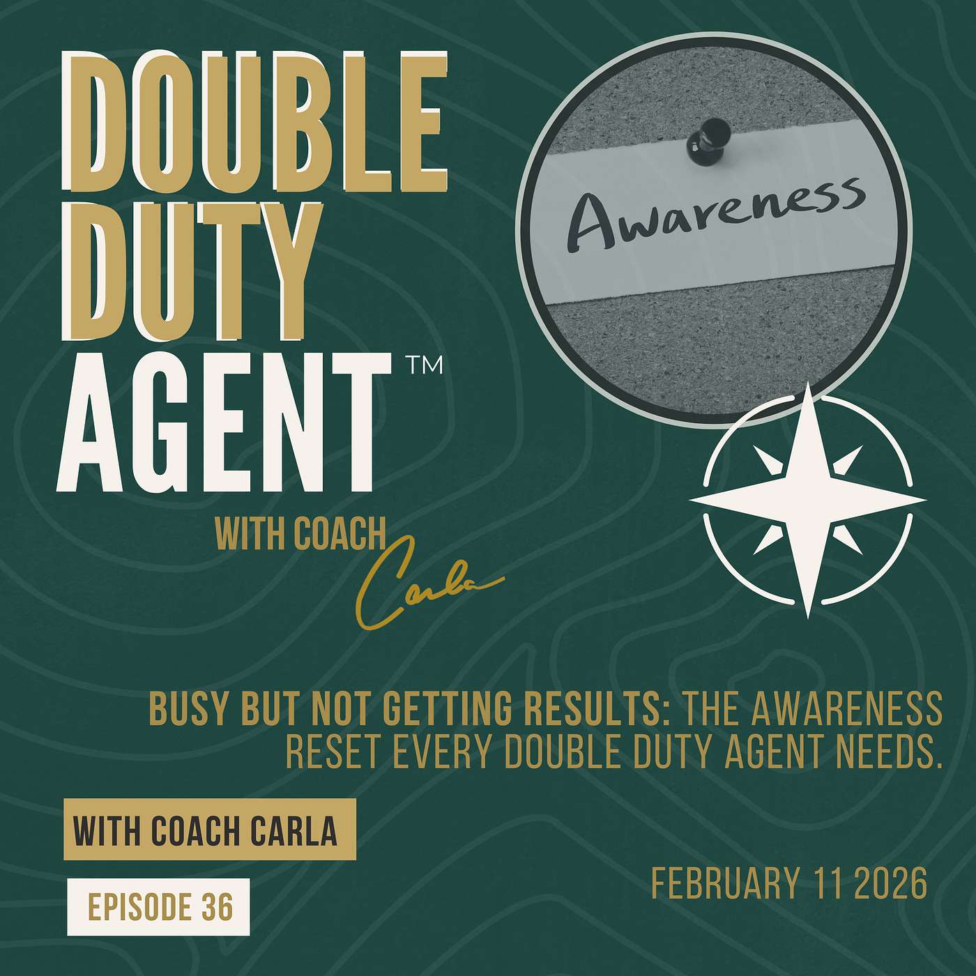 Busy But Not Getting Results: The Awareness Reset Every Double Duty Agent Needs